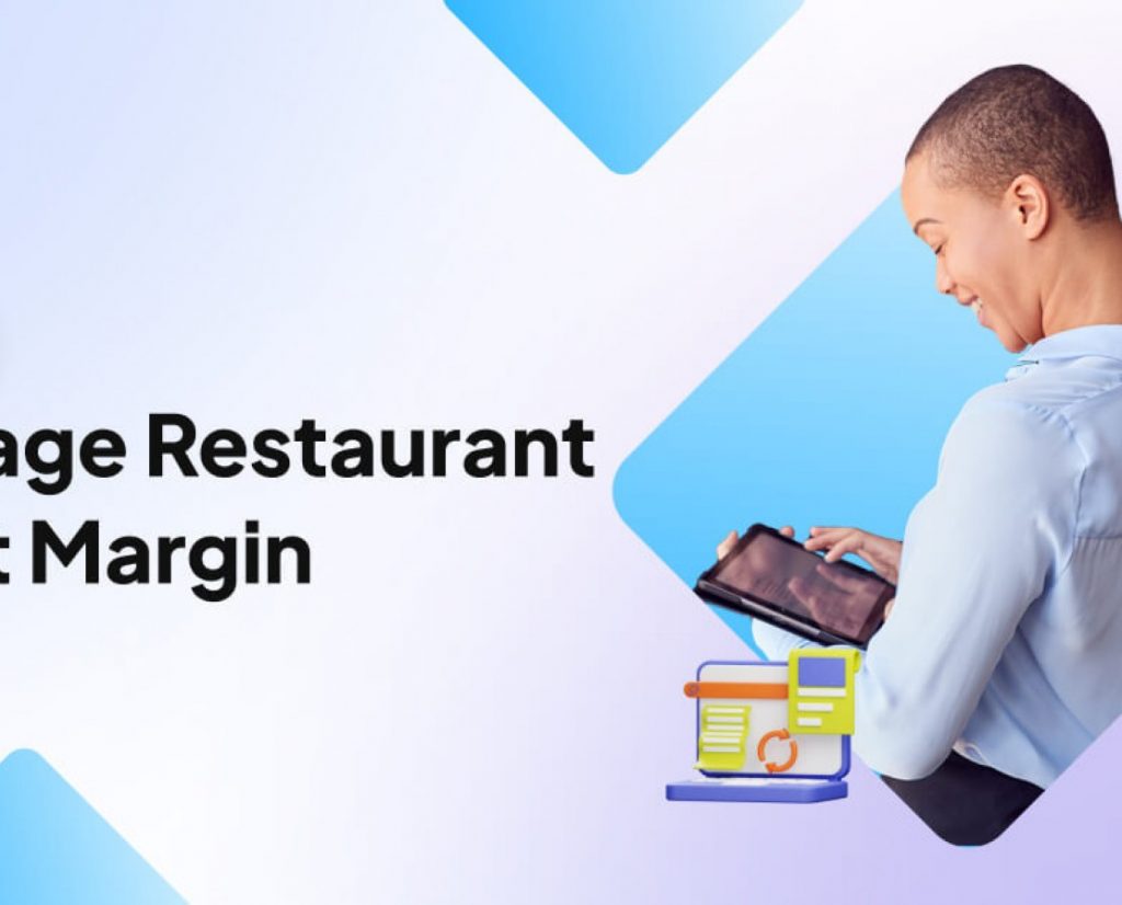 Why You Should Not Settle for an Average Restaurant Profit Margin